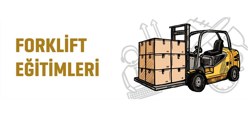 FORKLİFT EĞİTİMİ